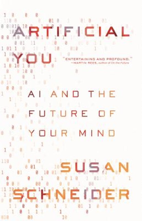 Artificial You : AI and the Future of Your Mind Paperback Susan S