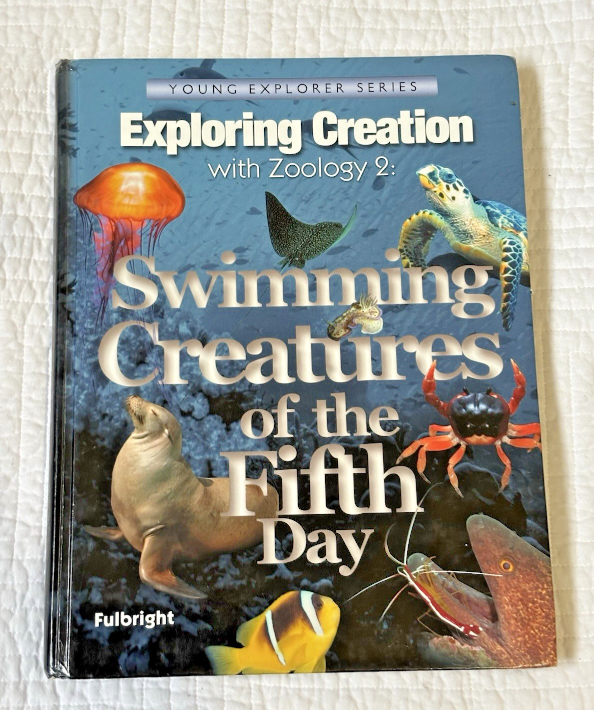 Exploring Creation With Zoology Vol 1 Young Explorers Series Fulbright Apologia