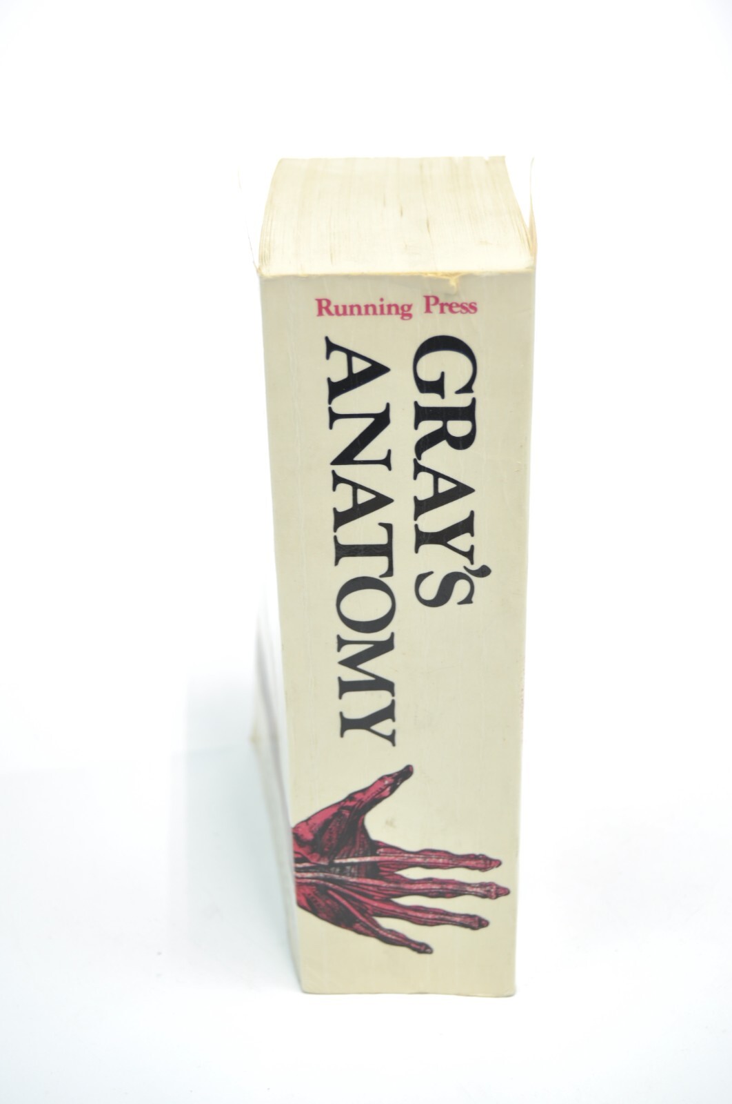 The Unabridged Running Press Edition o the American Classic Gray’s Anatomy