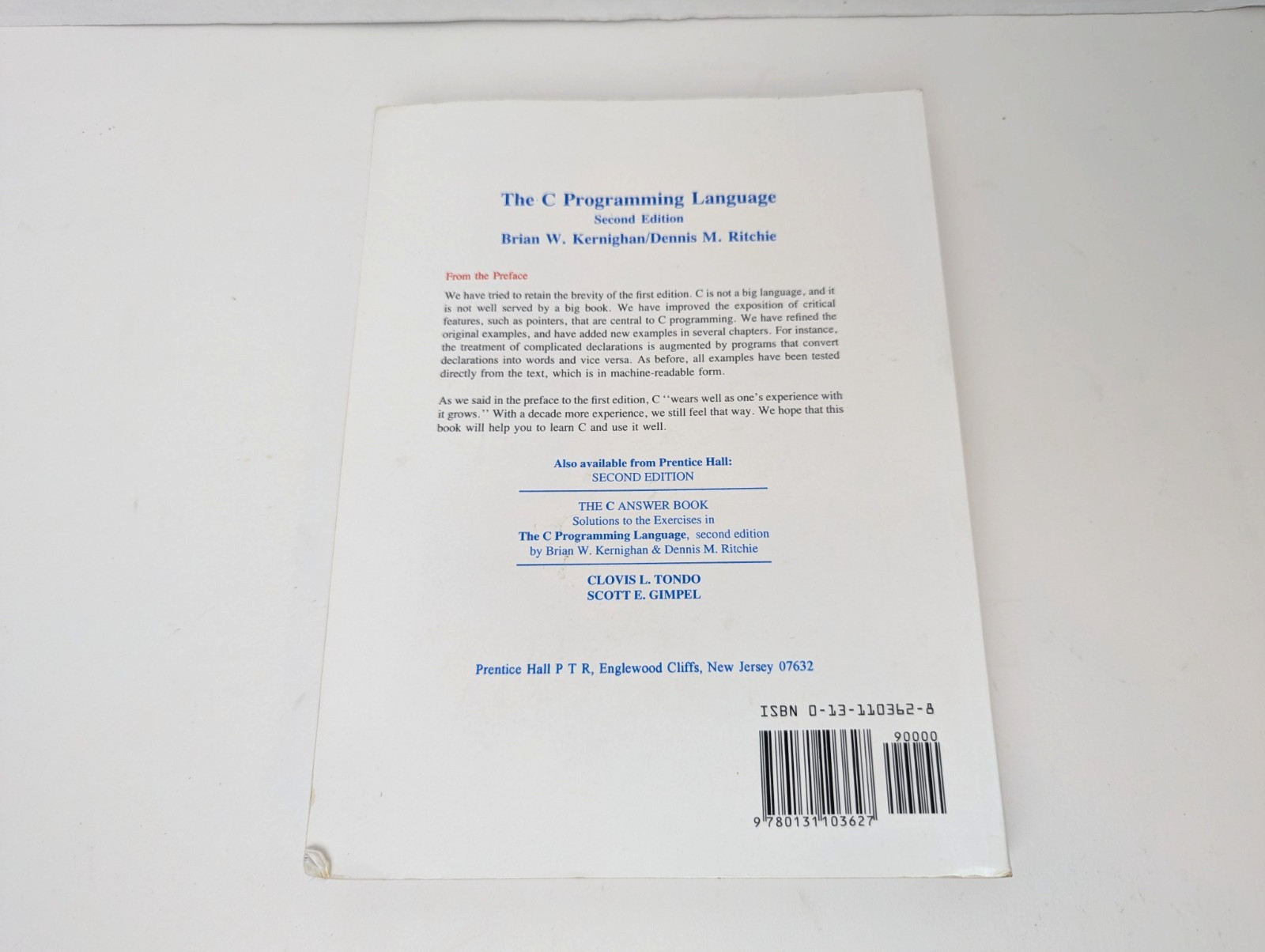 The C Programming Language 2nd Edition Kernighan, Ritchie, ISBN 0-13-110362-8