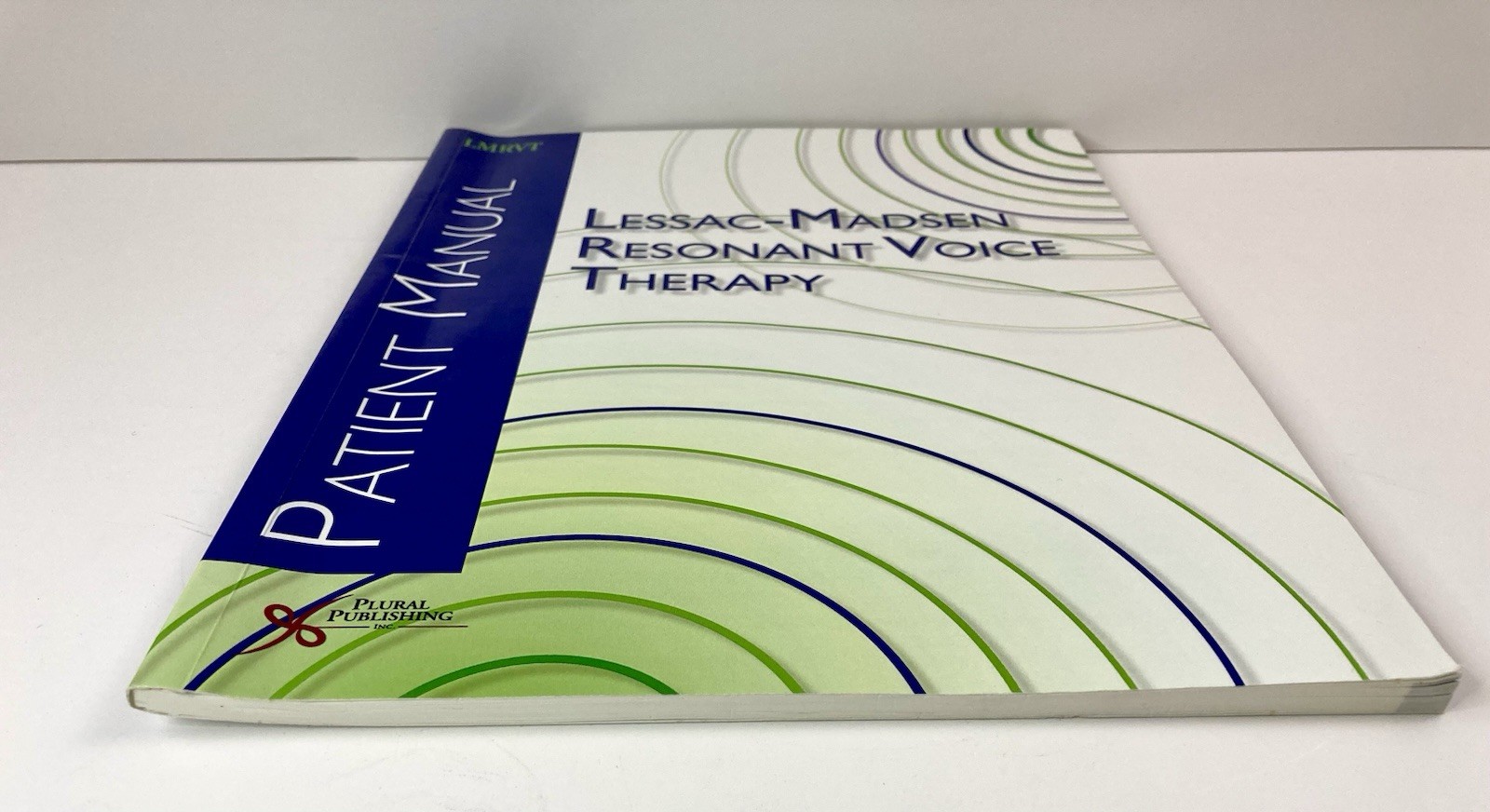 Lessac-Madsen Resonant Voice Therapy Patient Manual by Katherine Verdolini PB