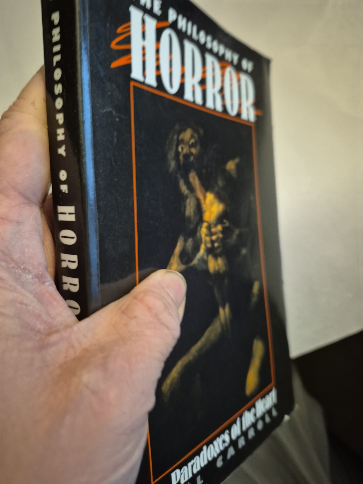 Philosophy of Horror : Or, Paradoxes of the Heart by Nöel Carroll (1990, Uk-B…