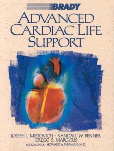 Brady Advanced Cardiac Life Suppor- 9780835950503, paperback, Joseph J Mistovich