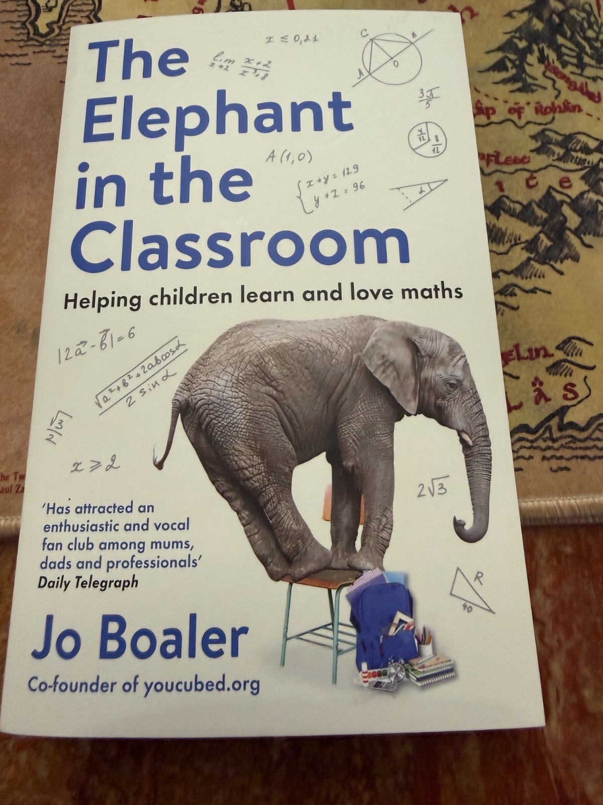 The Elephant in the Classroom by Jo Boaler