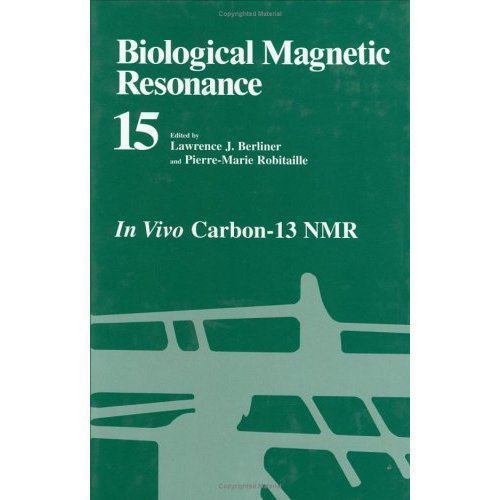 Biological Magnetic Resonance Ser.: Biological Magnetic Resonance (1999,…