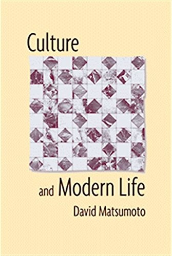 CULTURE AND MODERN LIFE By David Matsumoto **BRAND NEW**