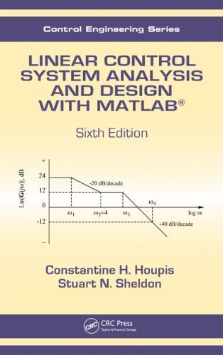 Linear Control System Analysis and Design with Matlab, Hardcover by Houpis, C…