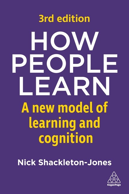 How People Learn: A New Model of Learning and Cognition Hardcover