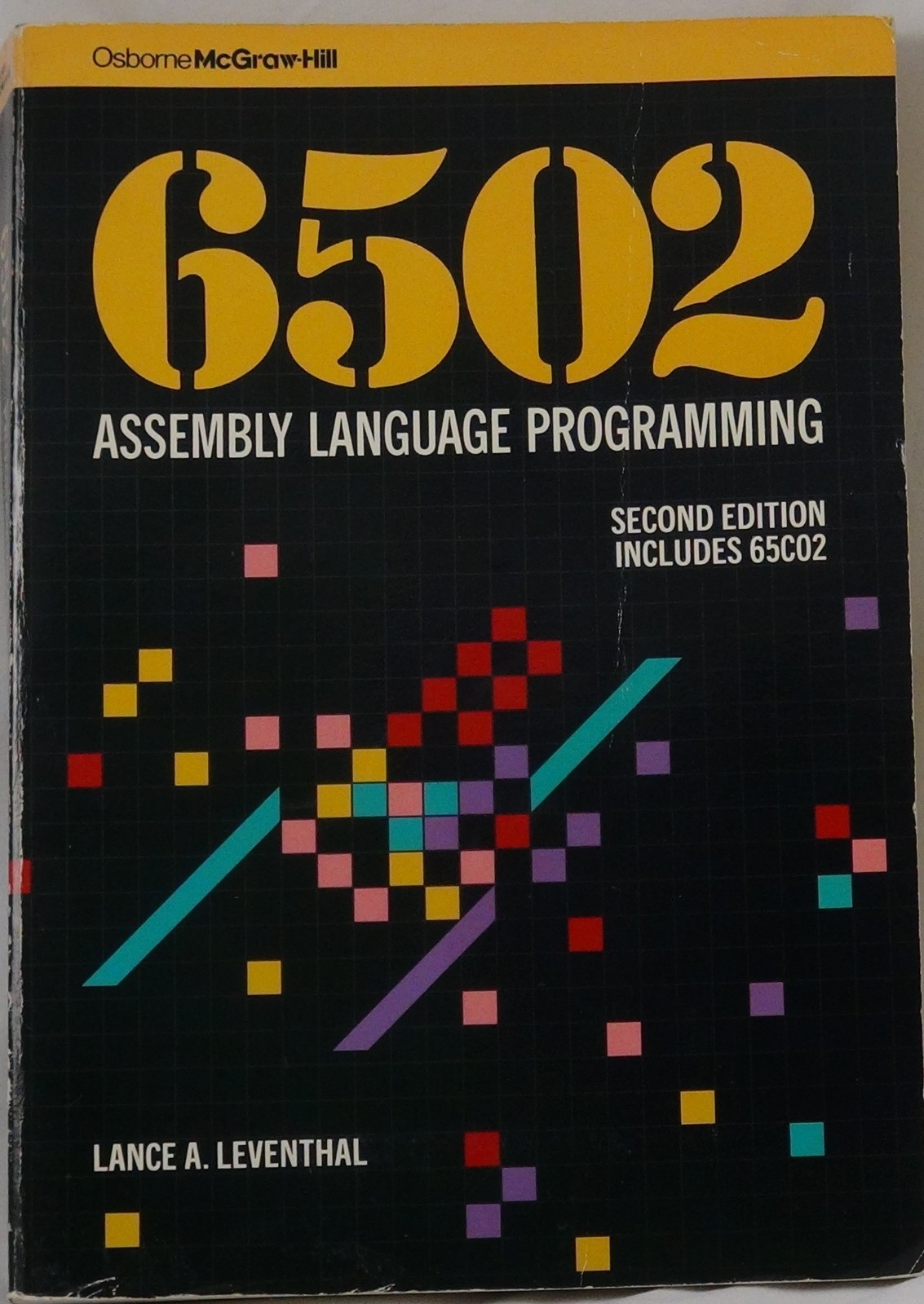 6502 Assembly Language Programming 2nd Ed 65C02 Leventhal Osborne Vintage Apple