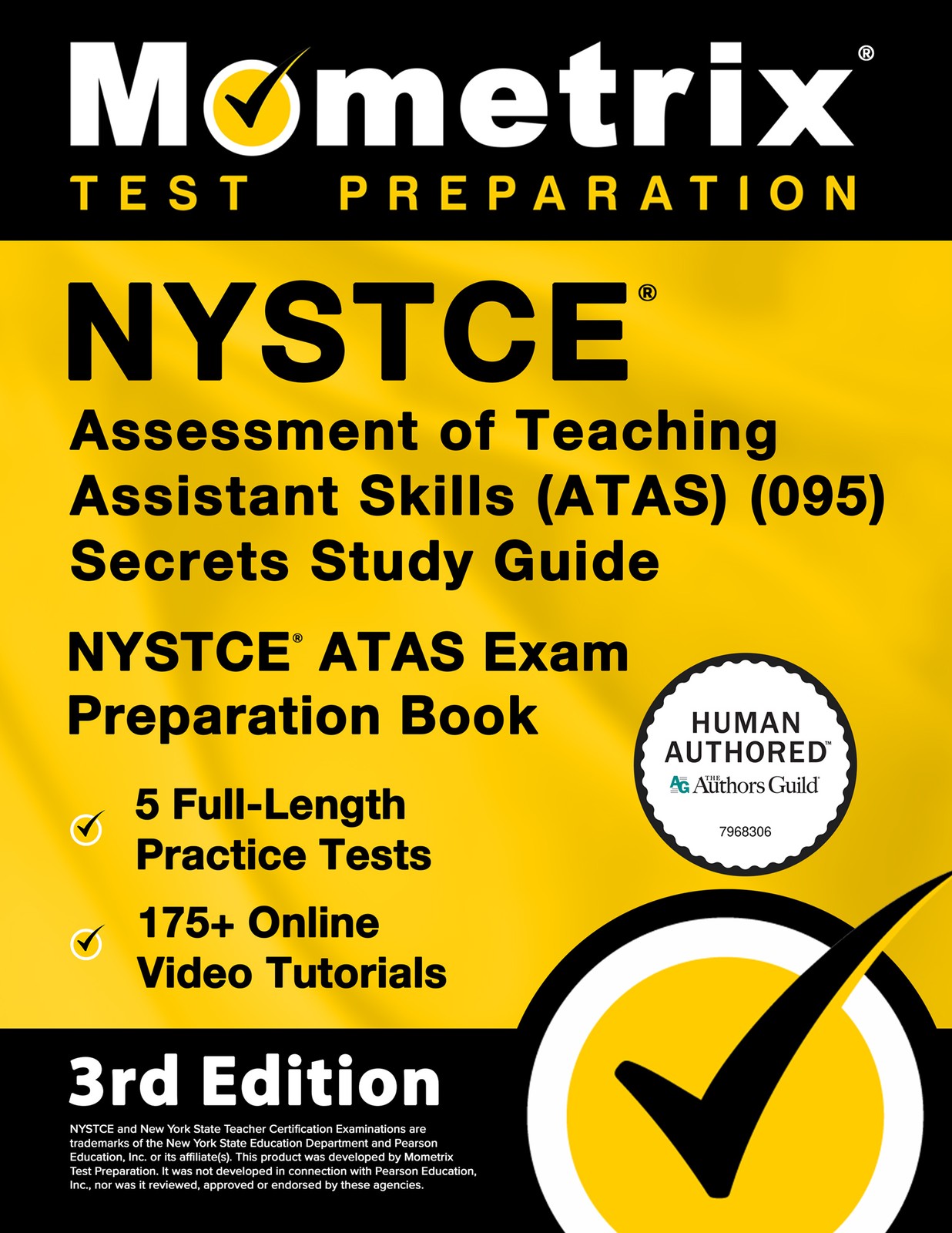 NYSTCE Assessment of Teaching Assistant Skills (ATAS)(095) Secrets [3rd Edition]