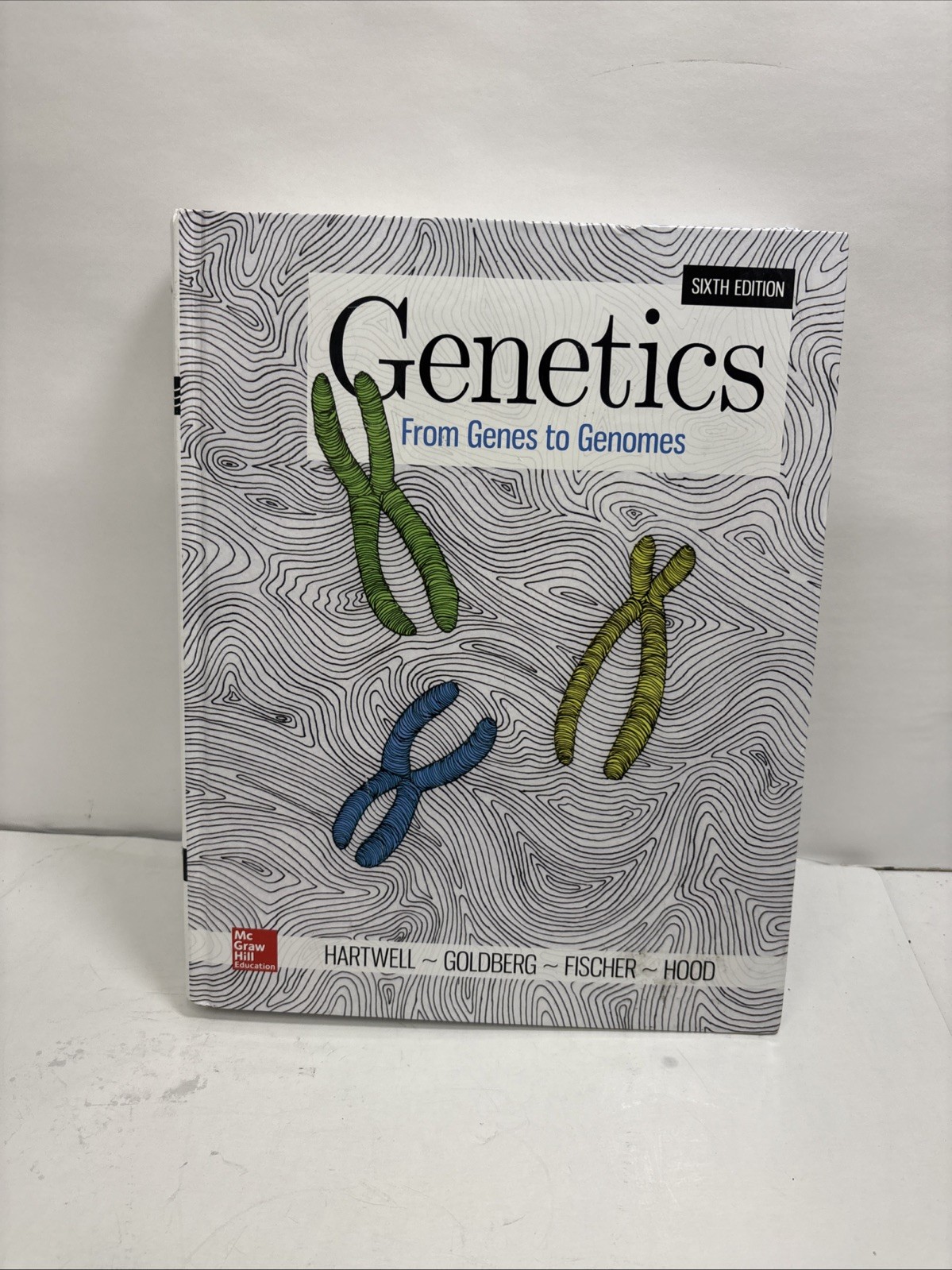 Genetics: From Genes to Genomes 6th Edition.. Pieces Of Pages Torn Out..565-575