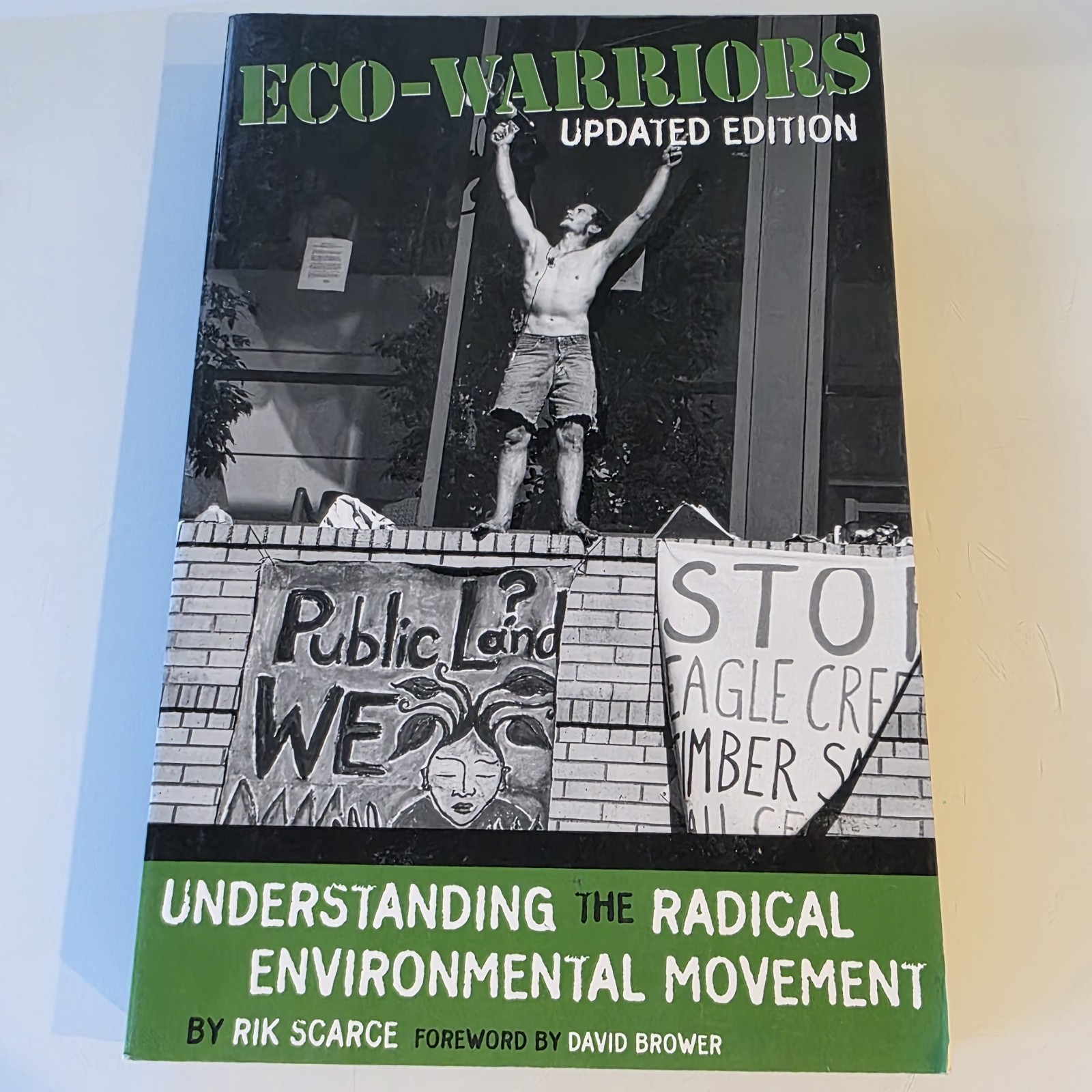Eco-Warriors Updated Edition Rik Scarce Radical Environmental Movement Book