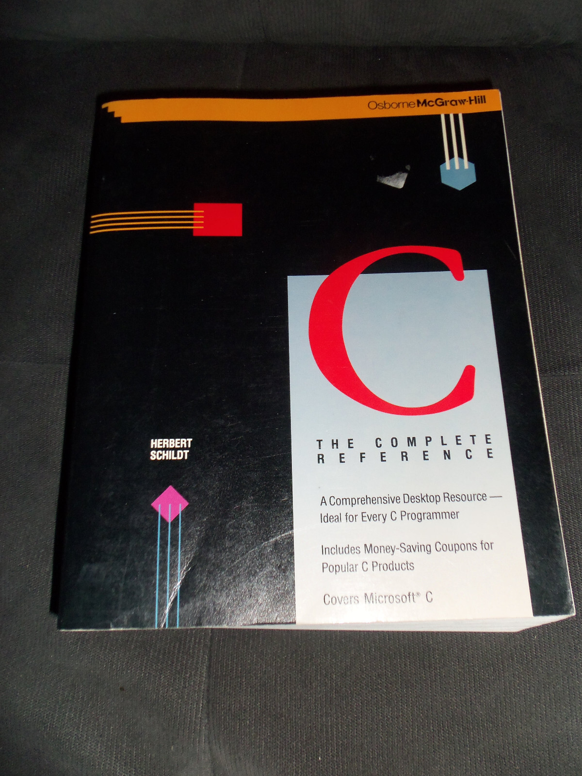 C: The Complete Reference Osborne McGraw-Hill Covers Microsoft C