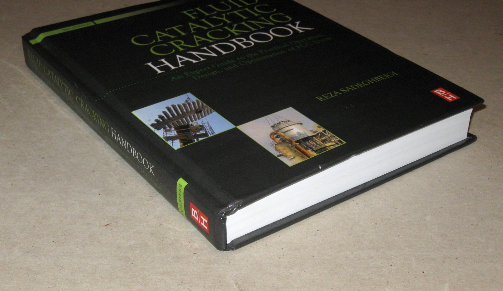 Fluid Catalytic Cracking Handbook : An Expert Guide to the Practical Operation,