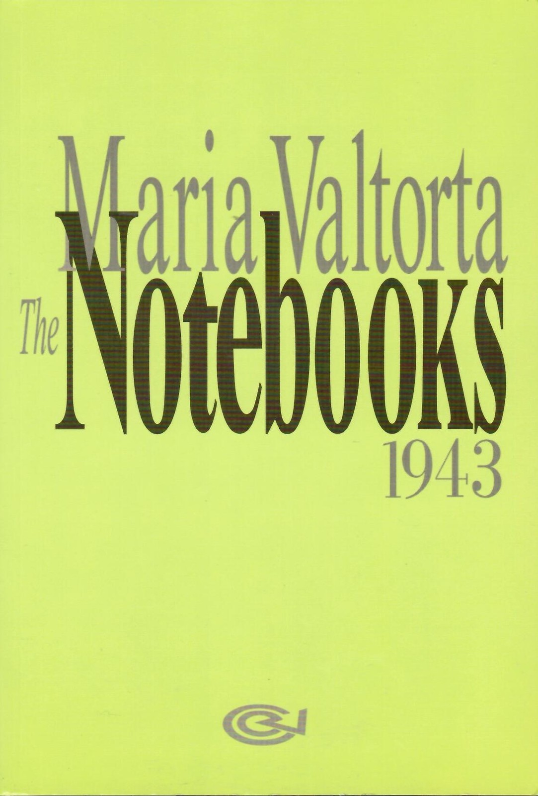 The Notebooks: 1943