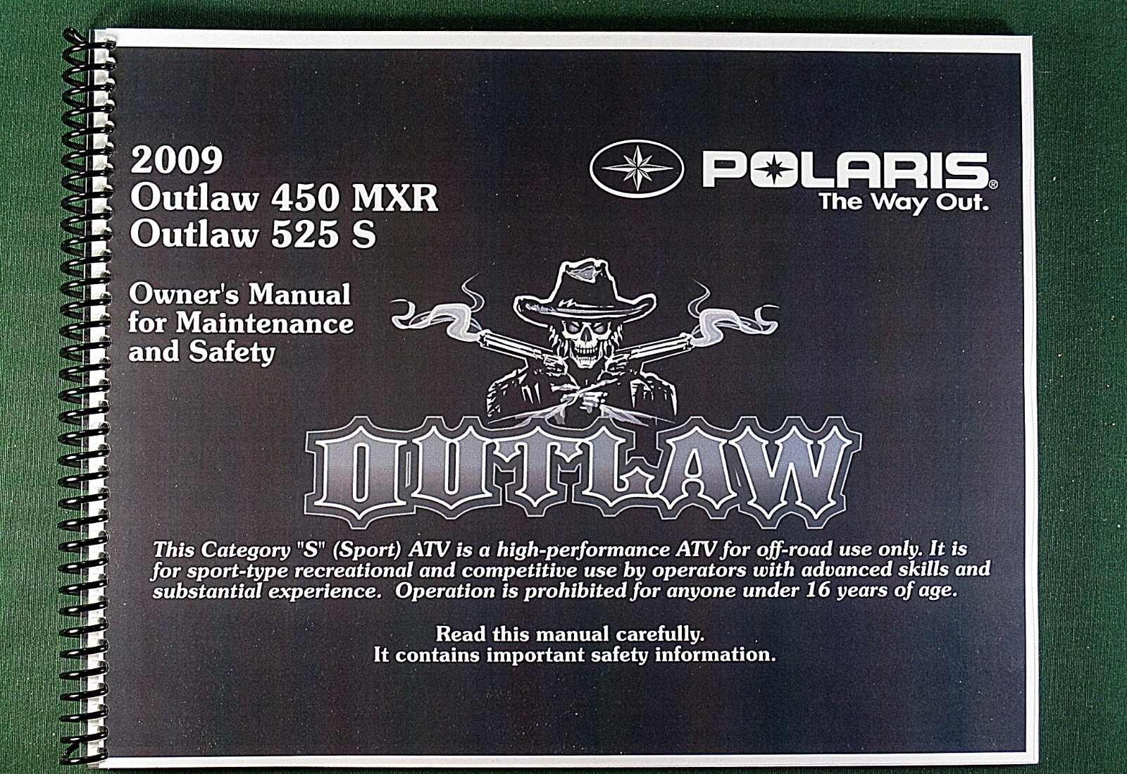 2009 Polaris Outlaw 525 S ATV Owner’s Manual: 205 Pages & Protective Covers!