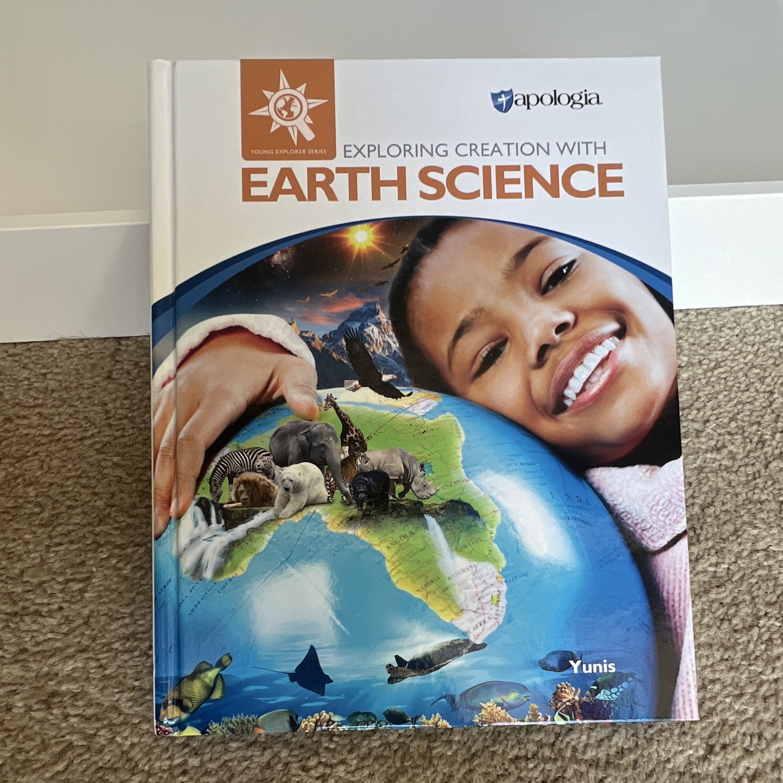 Apologia Exploring Creation with Earth Science 1st Edition Illustrated Hardcover
