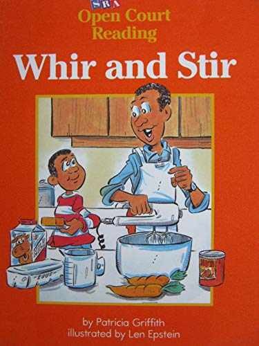 Whir and Stir (Open Court Reading – Paperback, by Patricia Griffith – Very Good