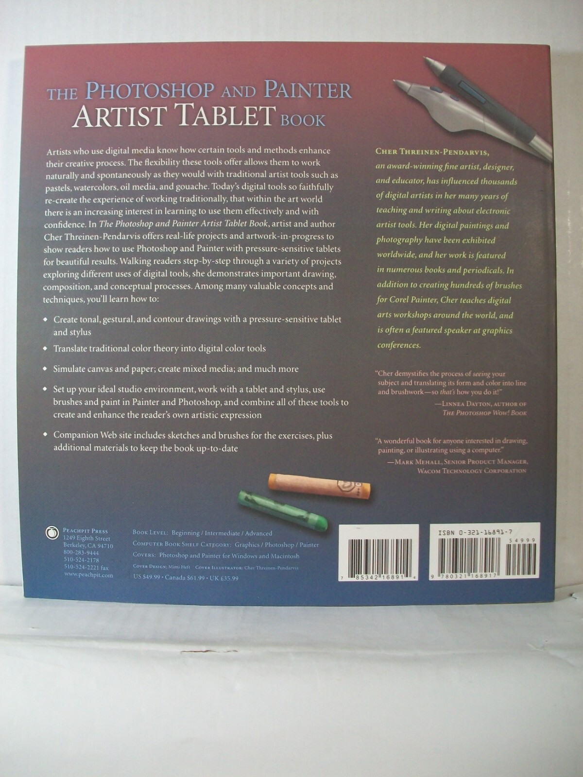 The Photoshop and Painter Artist Tablet Book : Creative Techniques (Brand New)