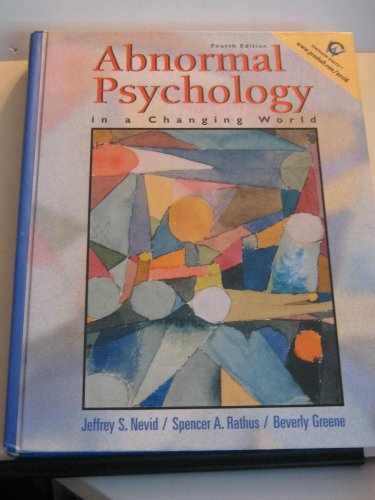 Abnormal Psychology in a – Hardcover, by Nevid Jeffrey S.; – Very Good j