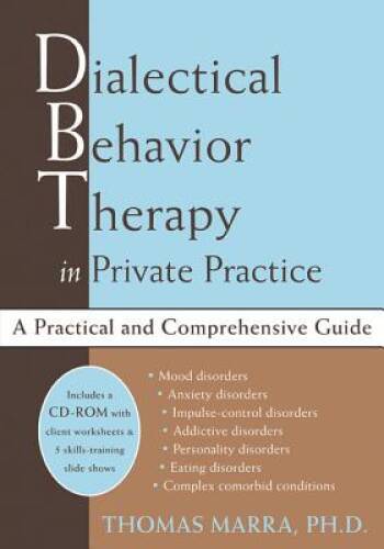 Dialectical Behavior Therapy in Private Practice – Hardcover – GOOD