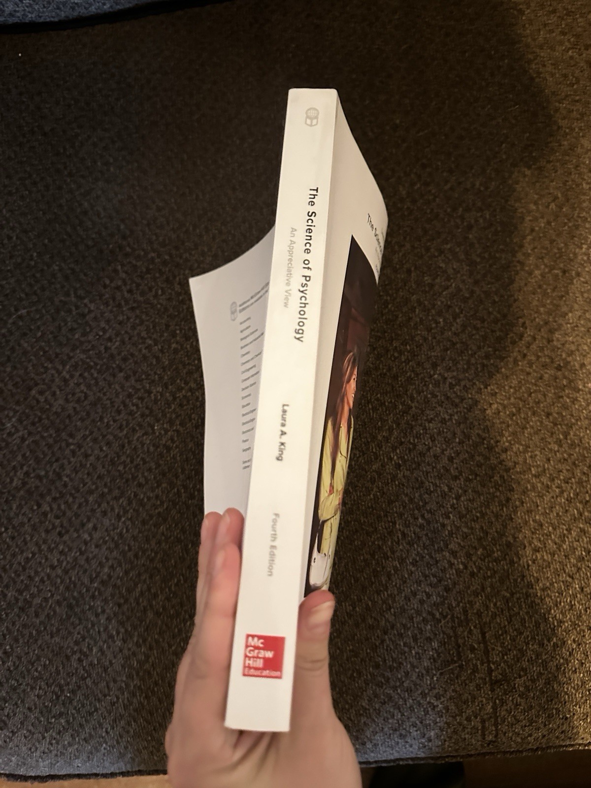 The Science of Psychology: An Appreciative View by Laura A. King Fourth Edition