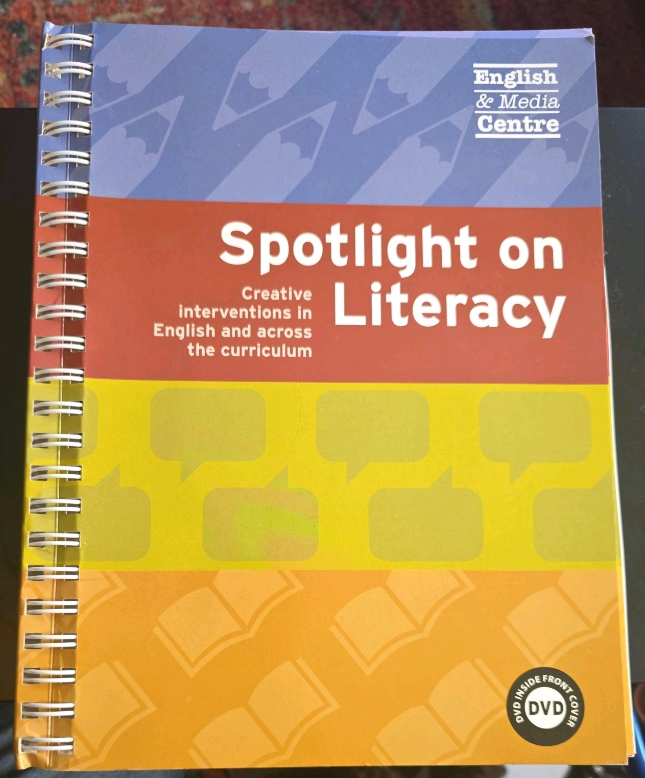 EMC Teacher Reaource. Spotlight on Literacy: Creative Interventions in English
