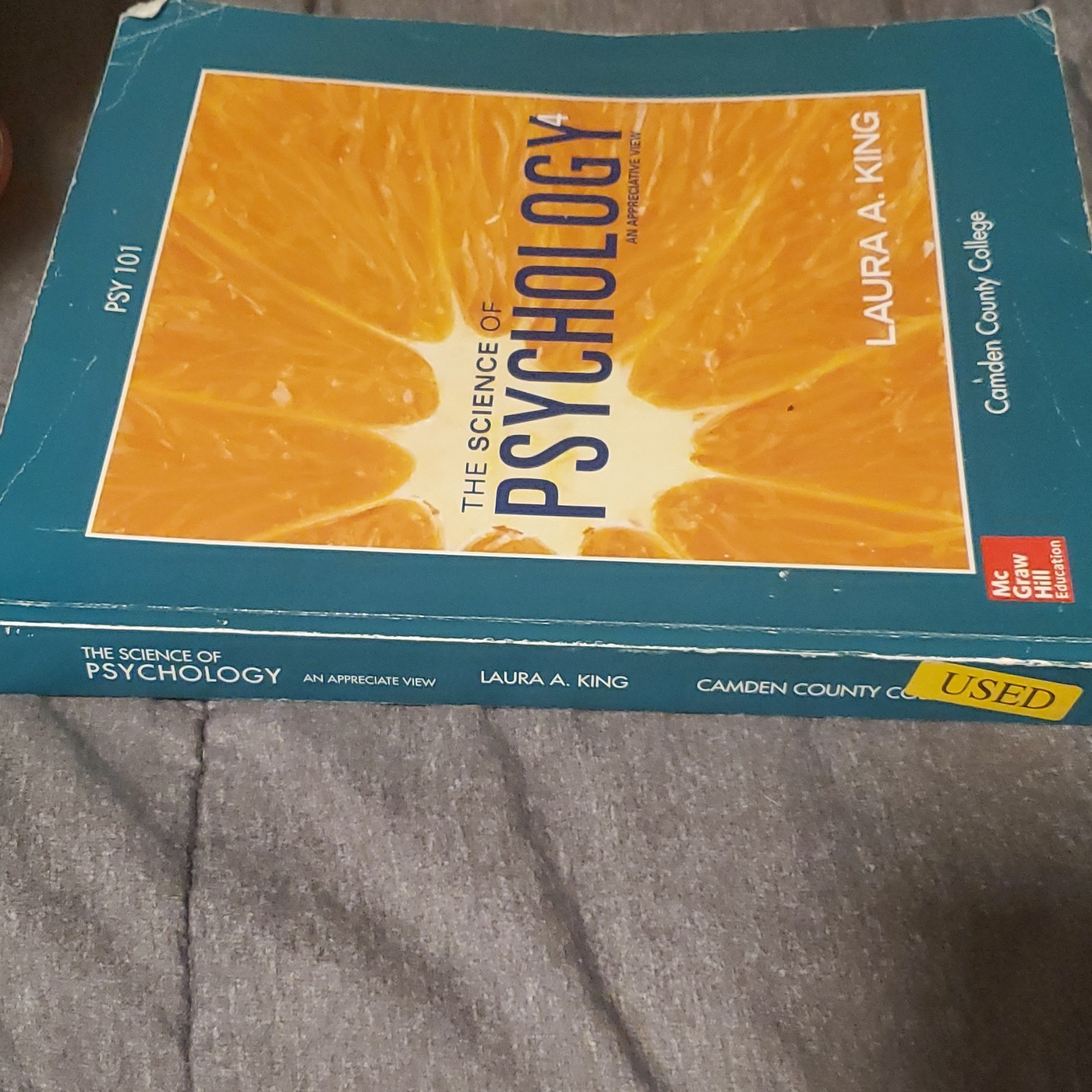 McGraw Hill Science of Psychology 4th Ed Laura A. King College Textbook