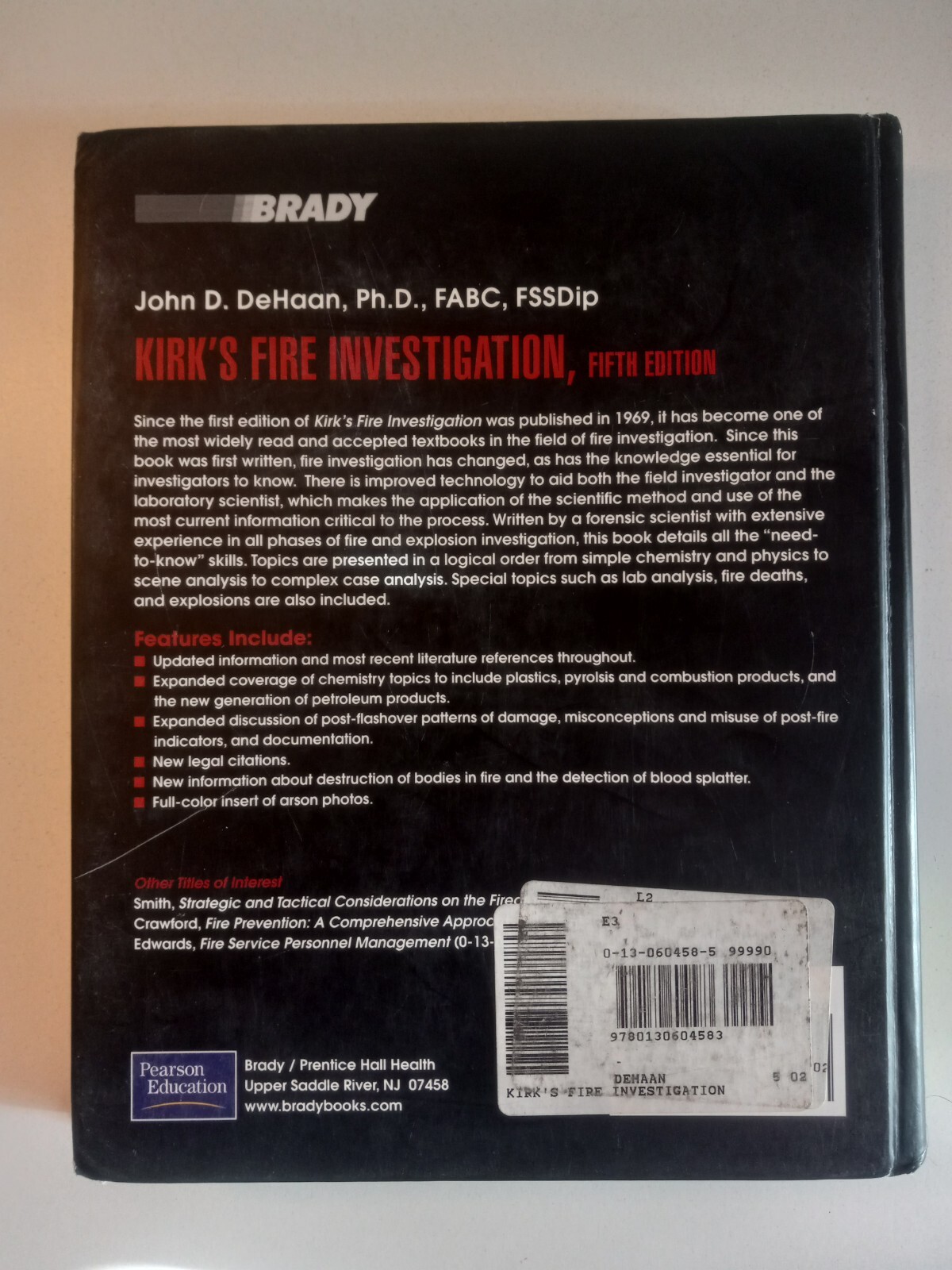 Brady Fire Kirks Fire Investigation 5th Edition Hardcover