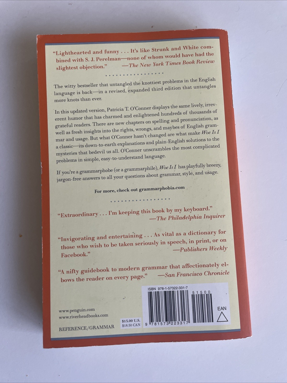 Woe is I: The Grammarphobe’s Guide to Better English… – O’Conner, Patricia T.