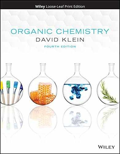 Organic Chemistry – Loose Leaf, by Klein David R. – Very Good h