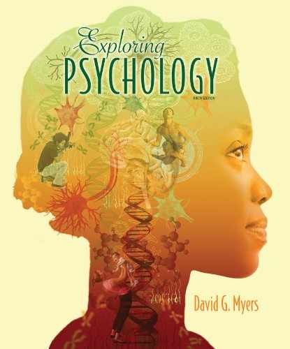 Exploring Psychology, 9th Edition – Paperback, by Myers David G. – Very Good j