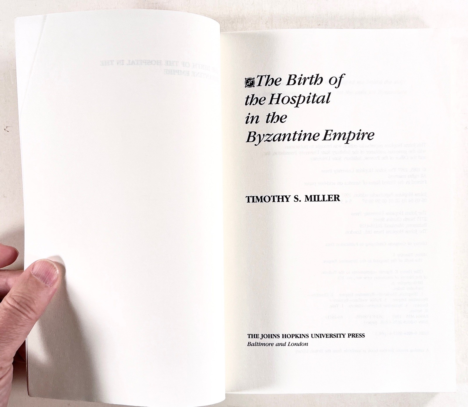 1997 THE BIRTH OF THE HOSPITAL IN THE BYZANTINE EMPIRE History of Medicine TPB