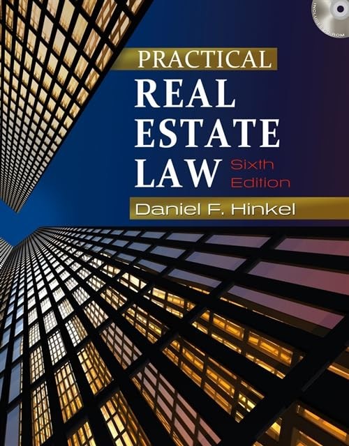Practical Real Estate Law (Practical Real Estate Law (Sixth Edition))