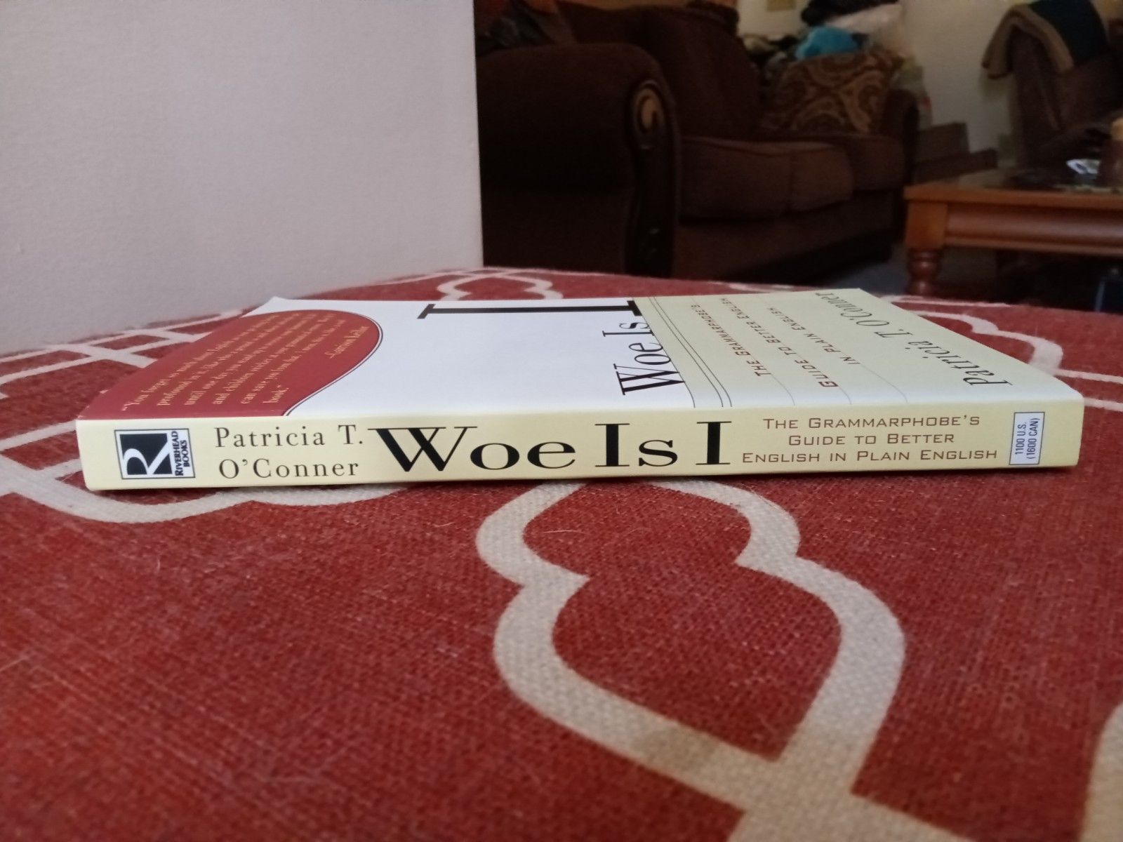 Woe Is I: The Grammarphobe’s Guide By Patricia T. O’Conner (Paperback, 1996)