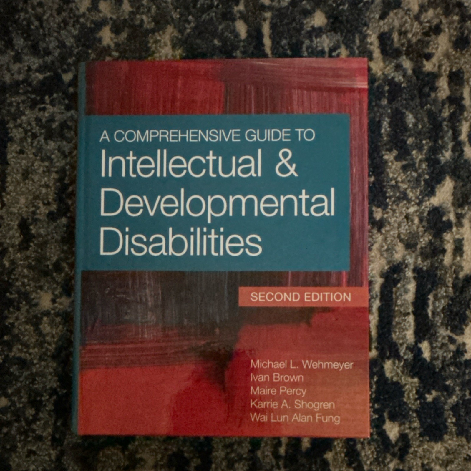 Paul H. Brookes Second Edition Guide to Intellectual & Developmental Disabiliti…