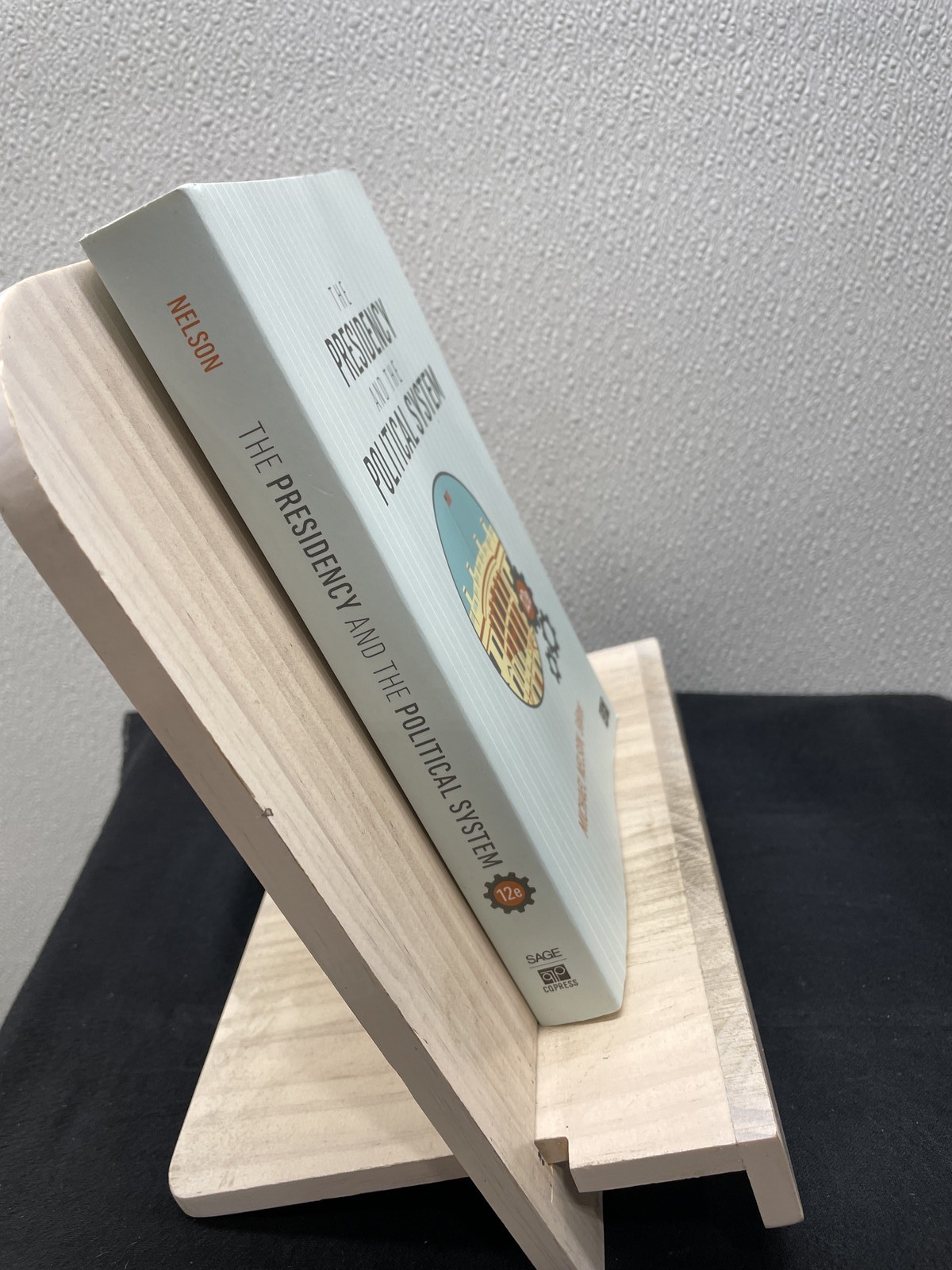 The Presidency and the Political System by Michael Nelson 12E 2020 Paperback