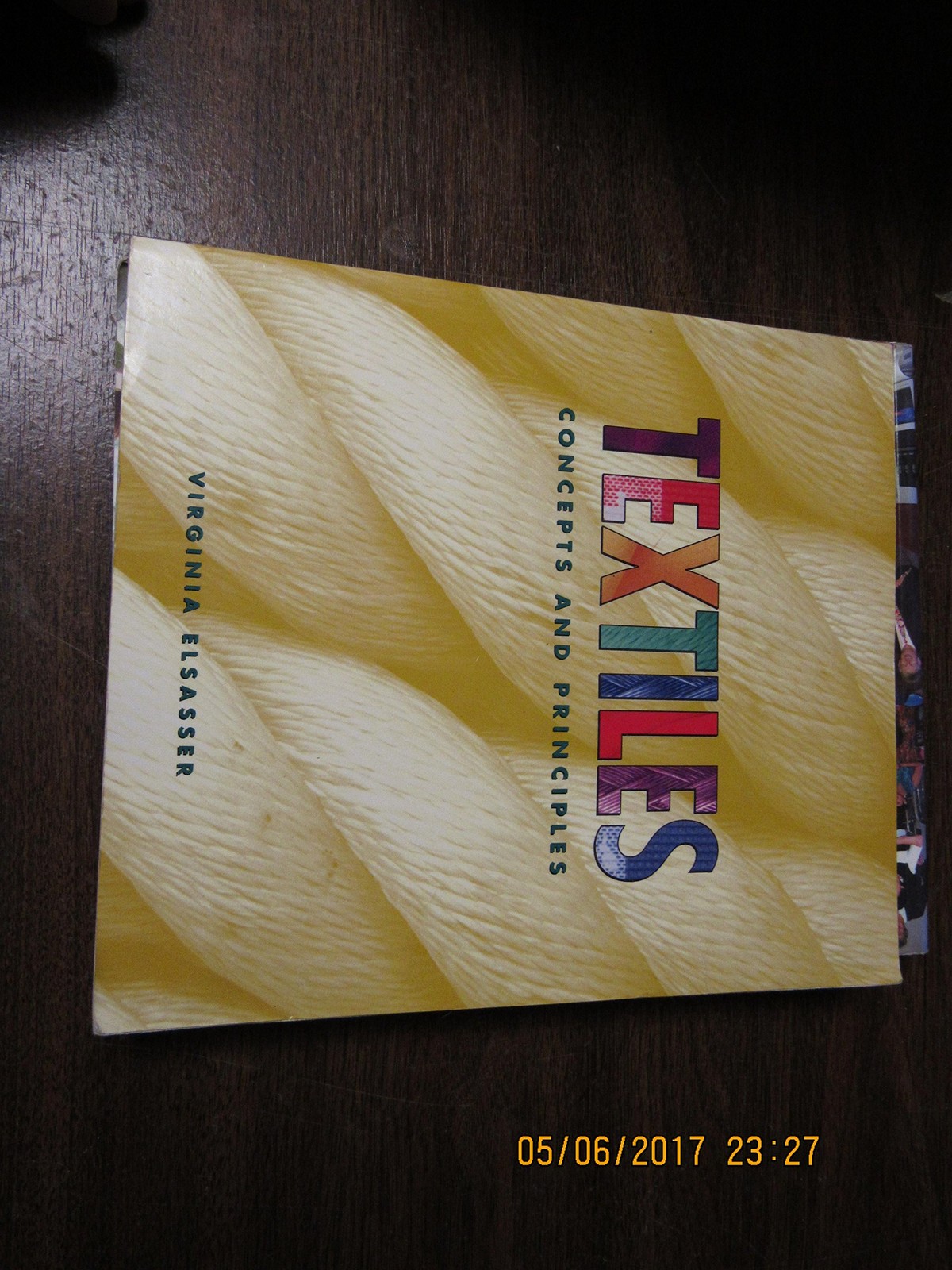 Textiles: Concepts and Principles – paperback Elsasser, Virgina Hencken
