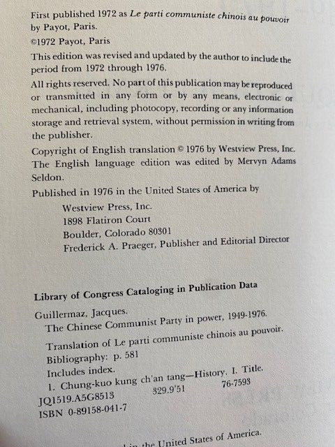 The CHINESE COMMUNIST PARTY IN POWER, 1949-1976 By Jacques Guillermaz HC DJ 1976