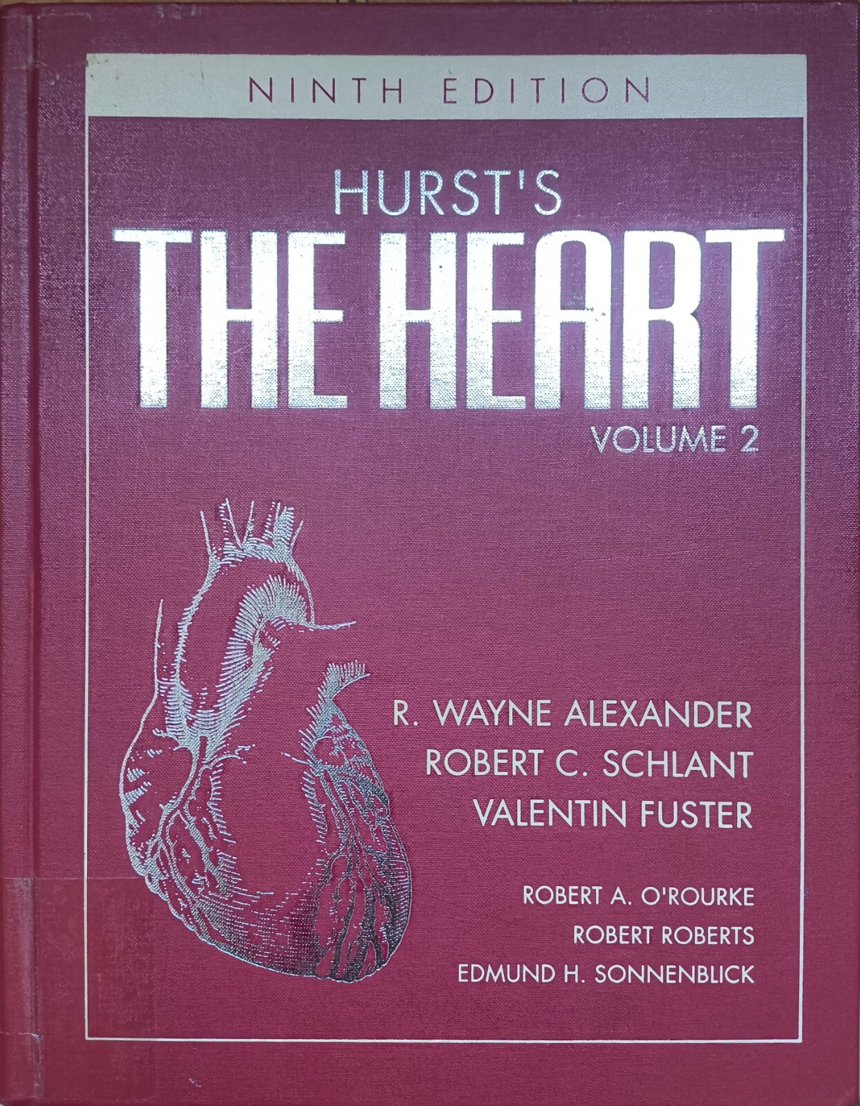 Hurst’s the Heart, Arteries and Veins (9th ed) (2 Vol Set)