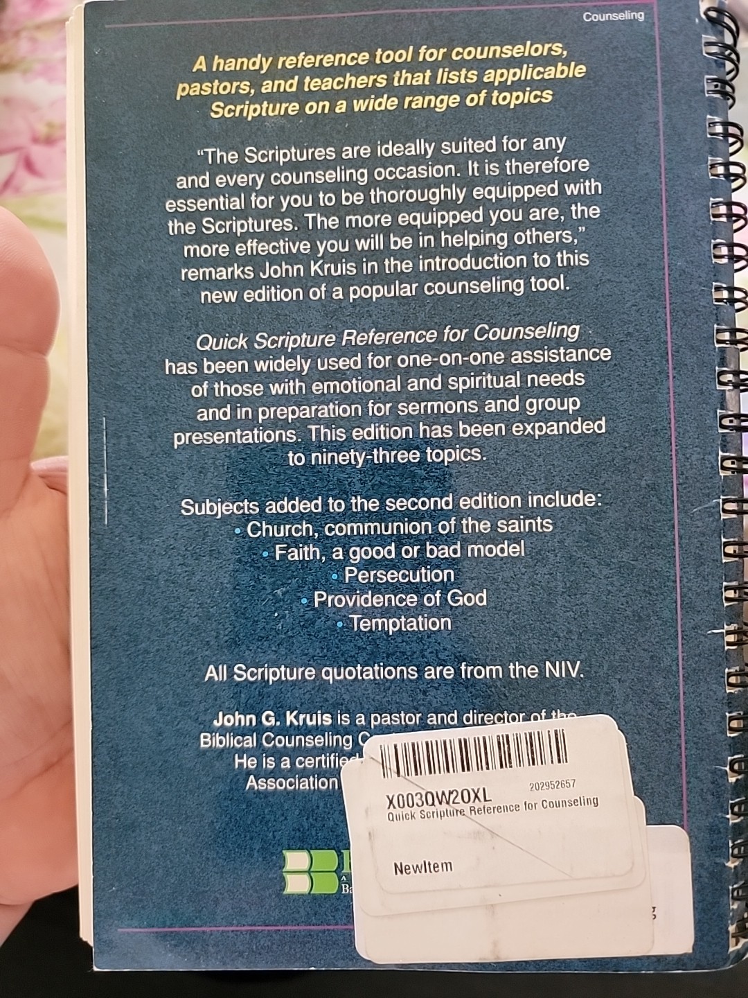Quick Scripture Reference for Counseling by John G. Kruis (1988, Spiral)