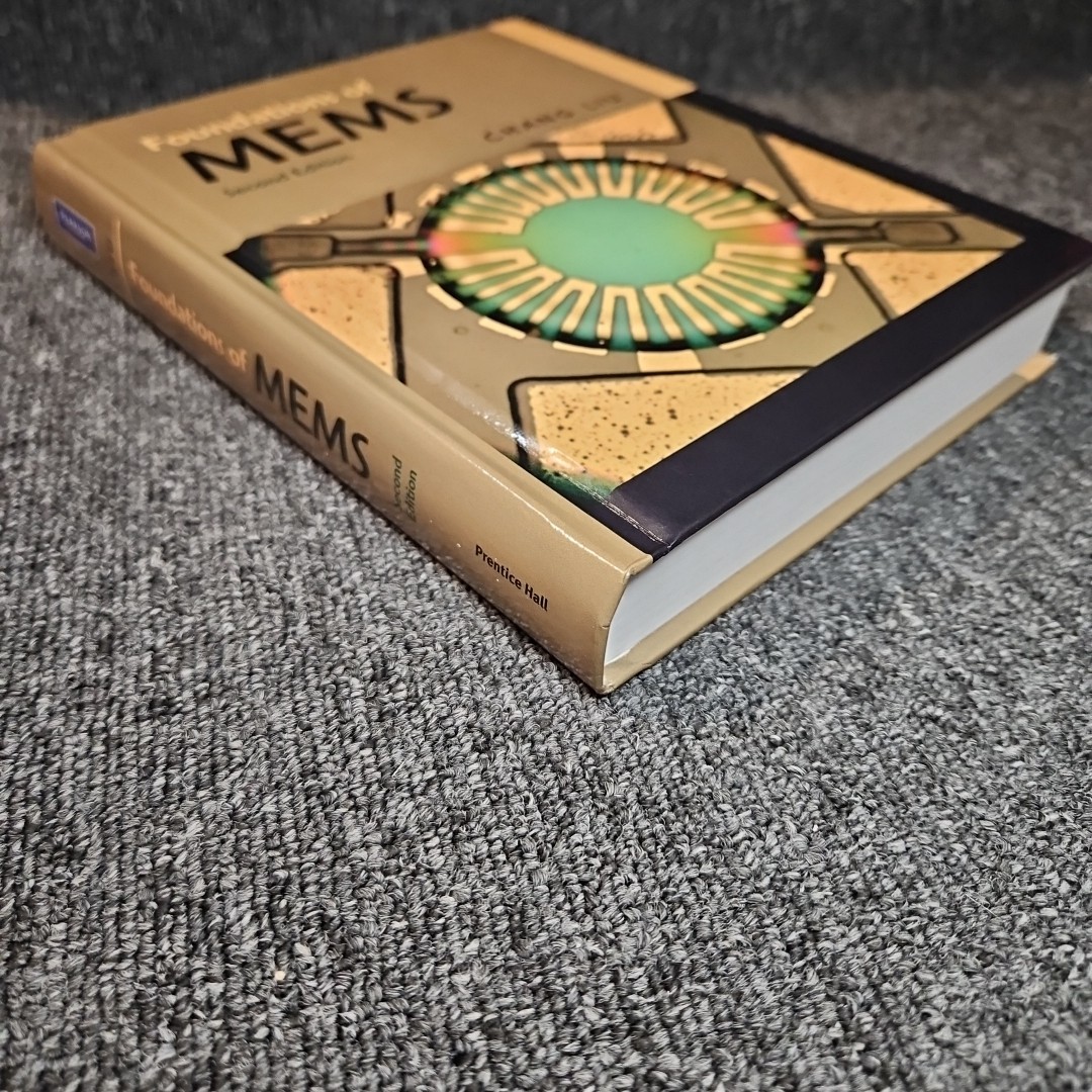 Foundations of MEMS Hardcover Chang Liu Second Edition