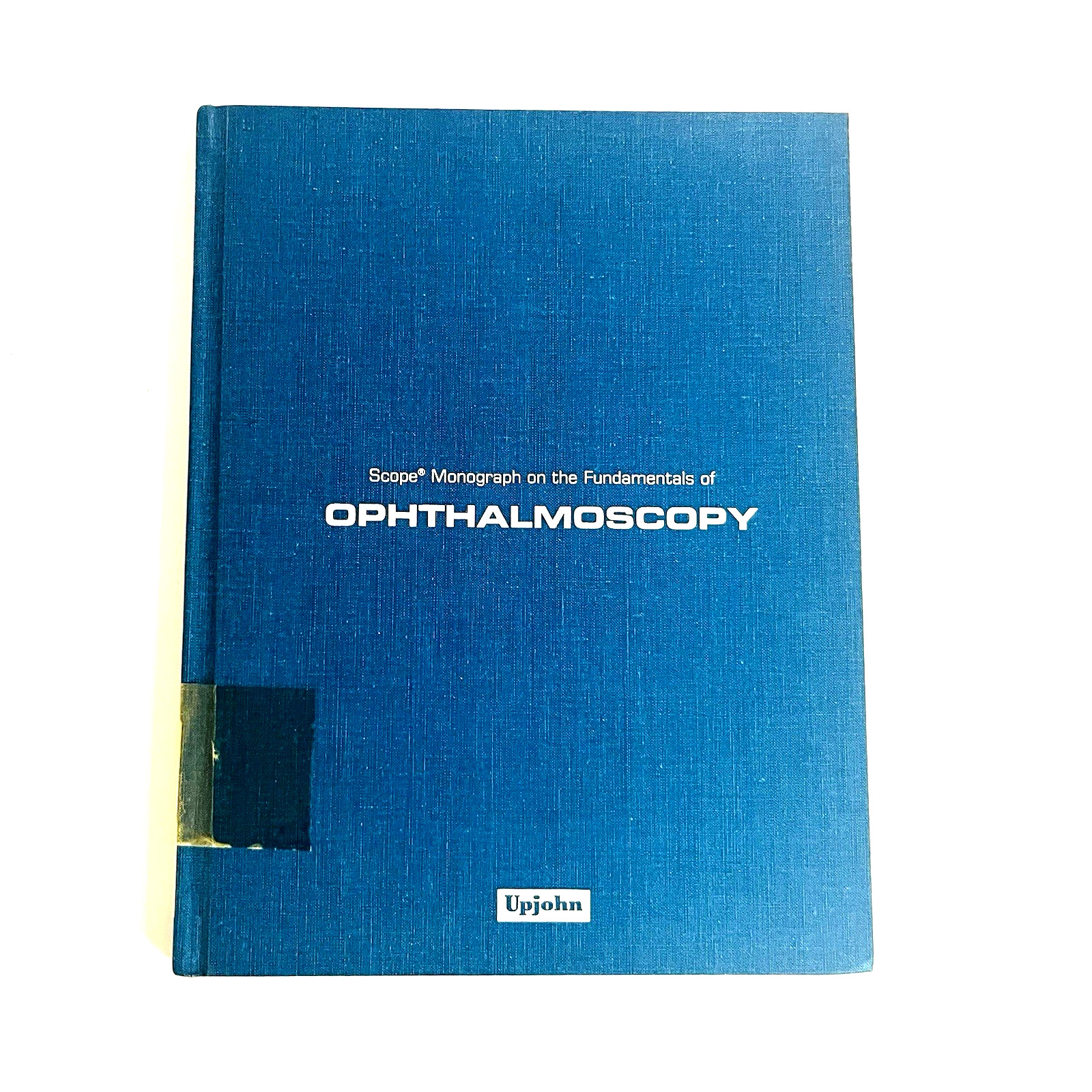 Vintage Monograph on the Fundamentals of Ophthalmoscopy Book Hardcover 1971