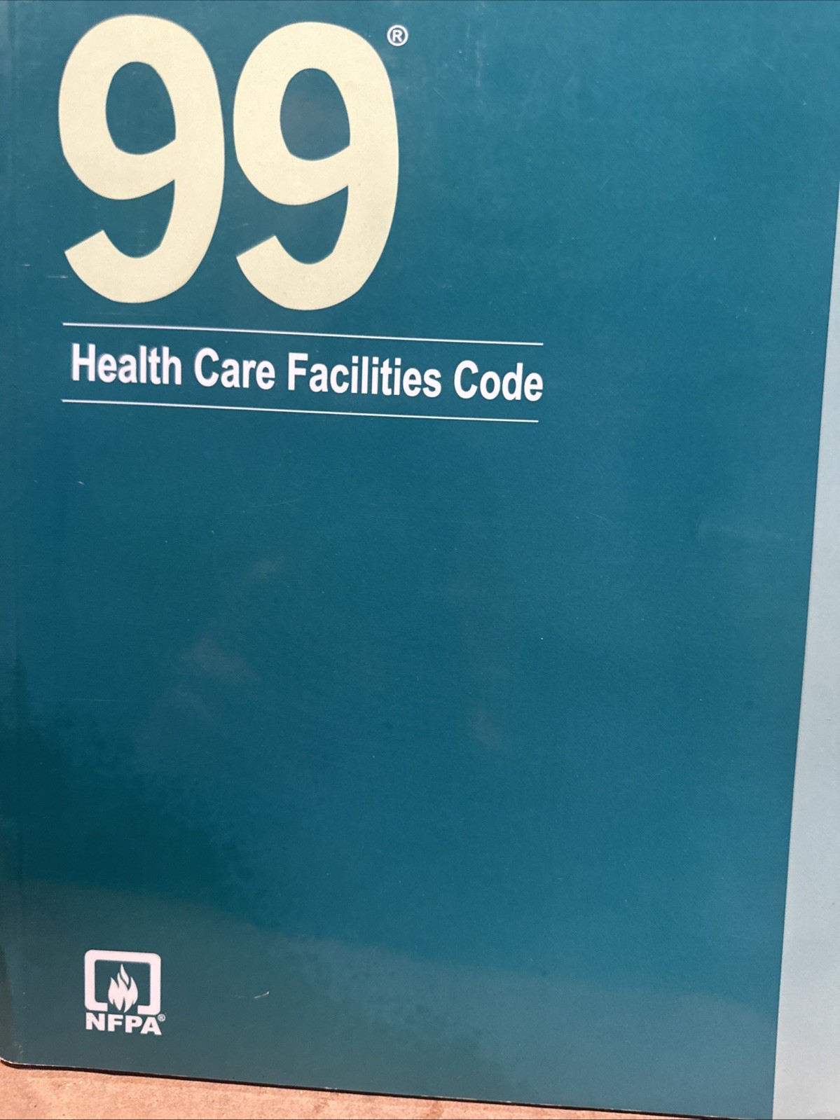 New NFPA 99 Health Care Facilties Code 2024 Edition Paperback Edition