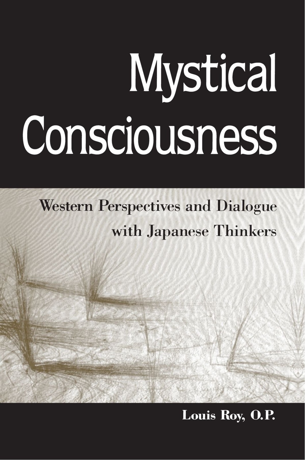Mystical Consciousness: Western Perspectives and Dialogue with Japanese Thin…