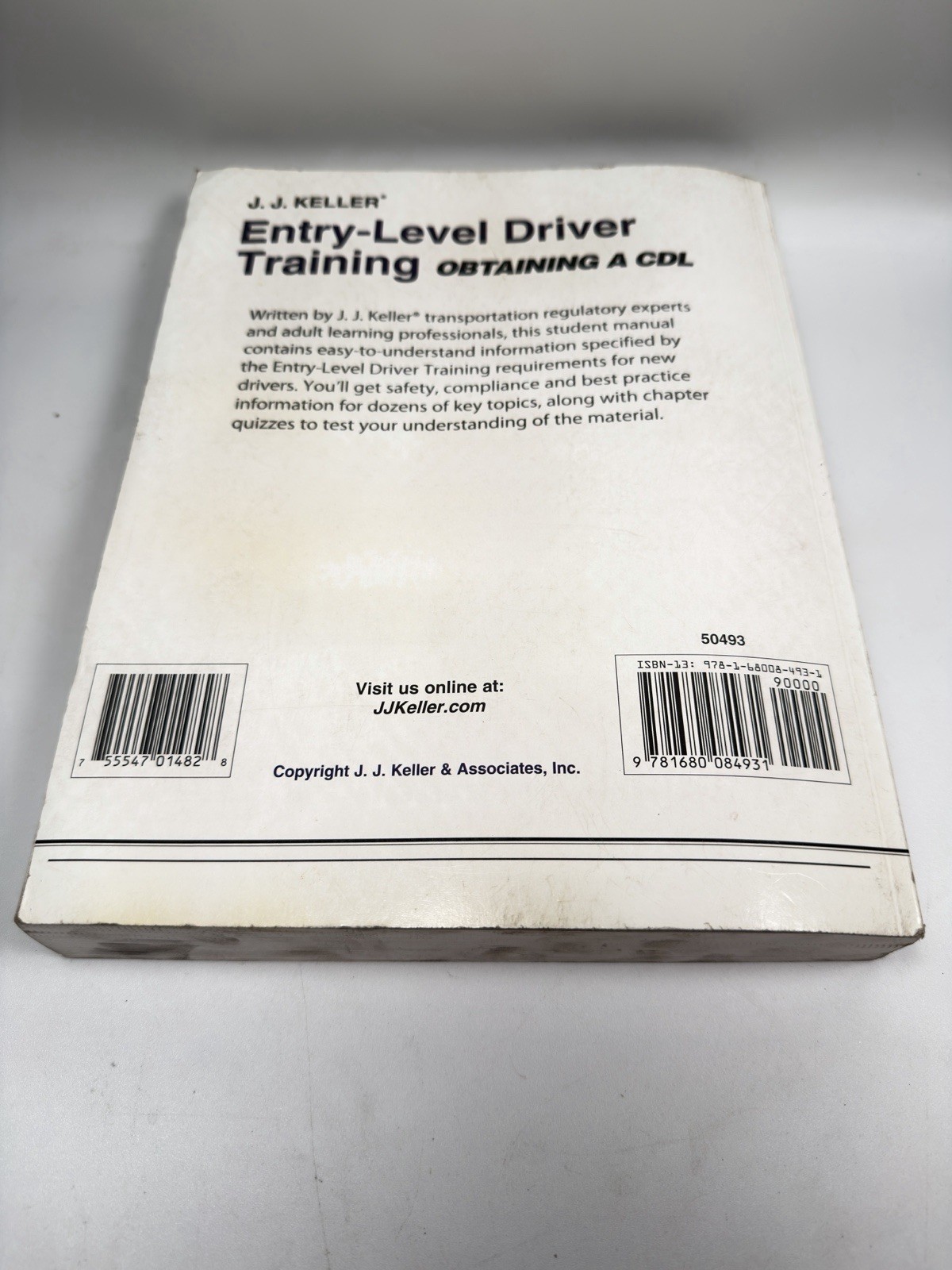 J.J. Keller Entry-Level Driver Training: Obtaining a CDL Student Manual Book