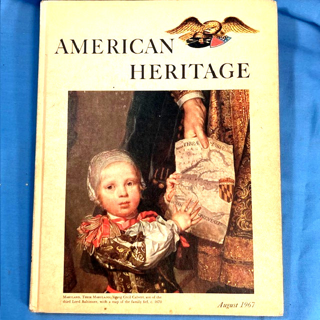 American Heritage, Hardcover Books, Apprx 100 pages each, 1962 & 67’s “YOU PICK”