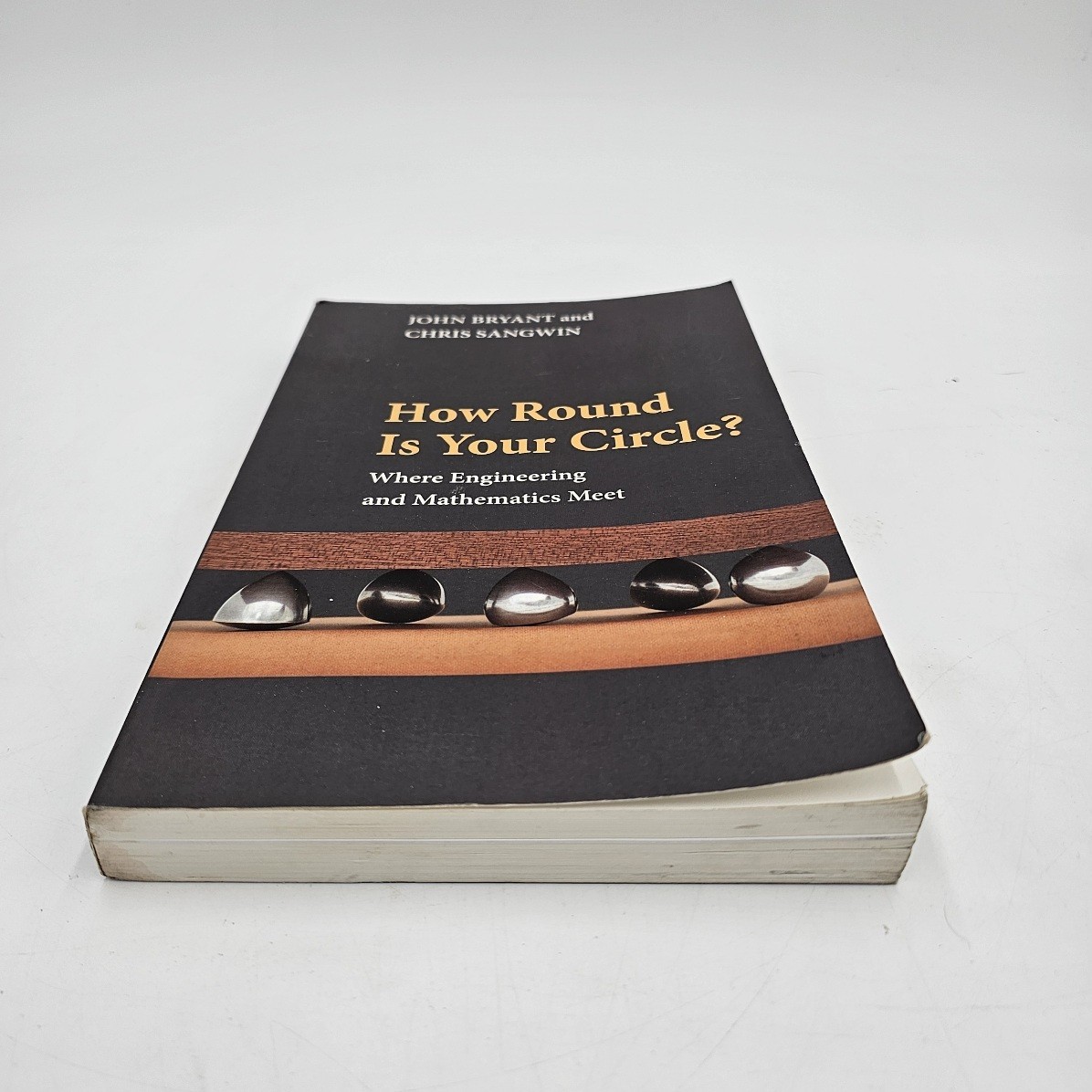 How Round Is Your Circle? | Math & Engineering Geometry Problems Book PB VG