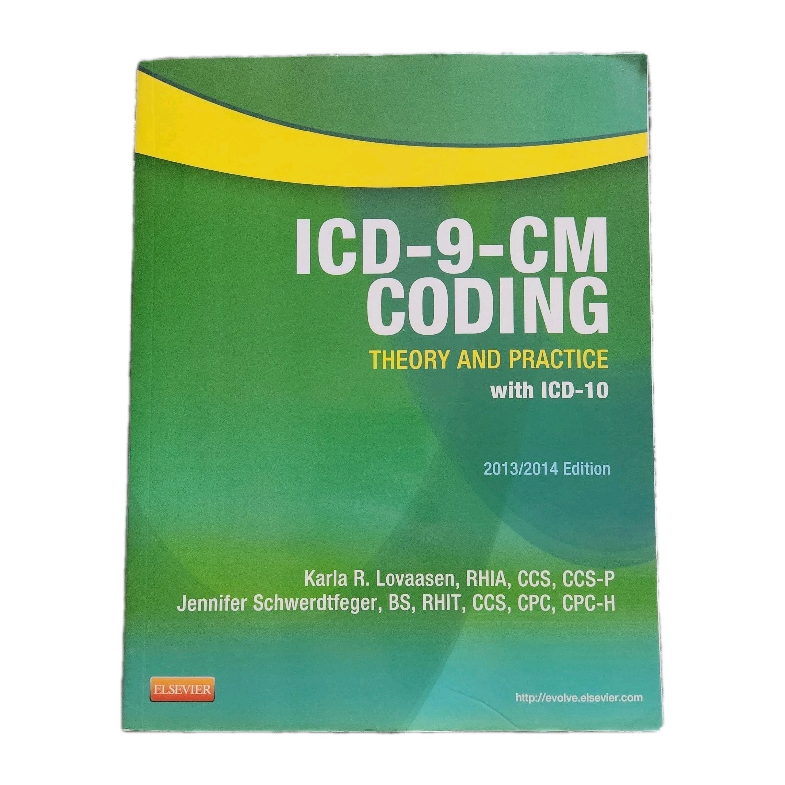 ICD-9-CM Coding: Theory and Practice with ICD-10, 2013/2014 Editi