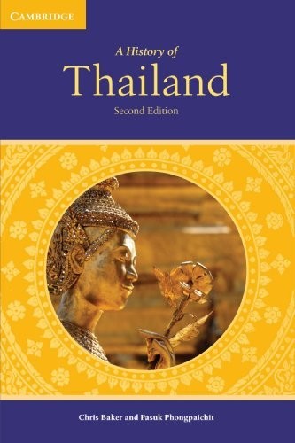 History of Thailand by Pasuk Phongpaichit and Chris Baker (2009, Trade…